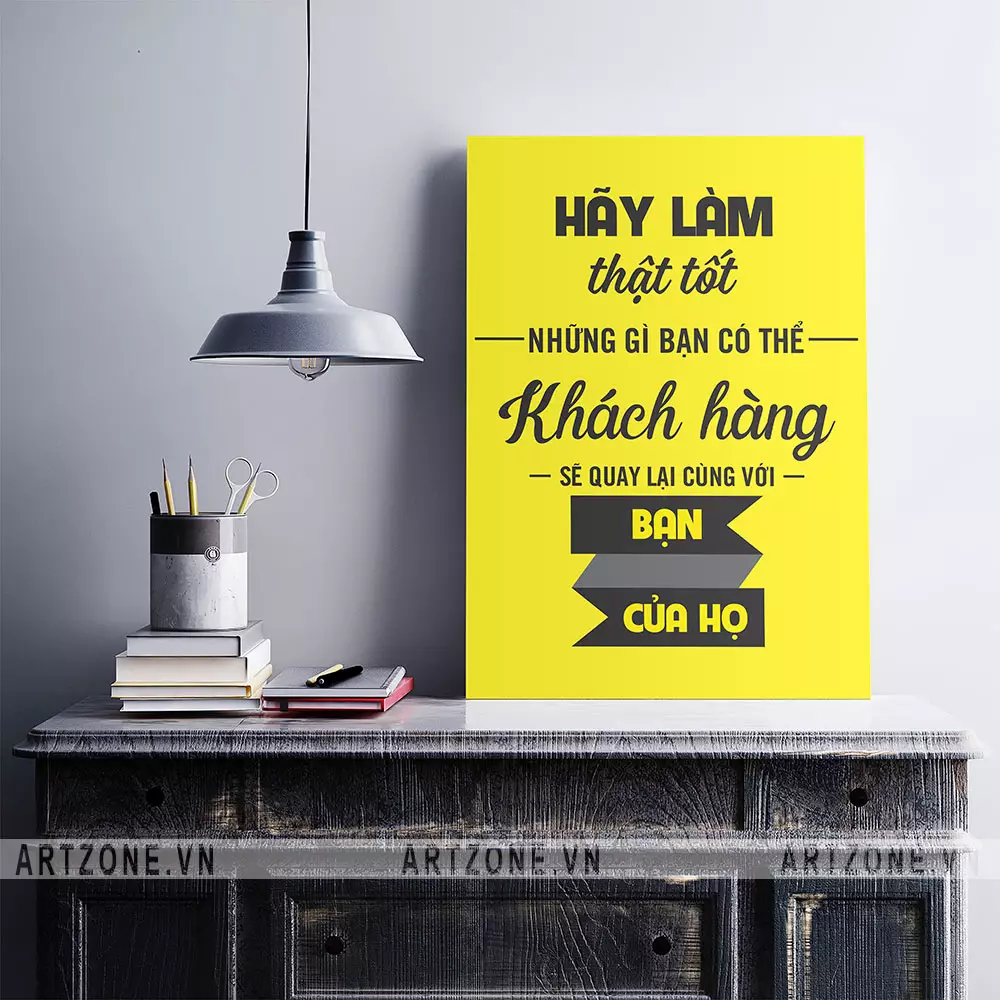 Tranh trang trí văn phòng động lực 'Hãy làm thật tốt những gì bạn có thể'