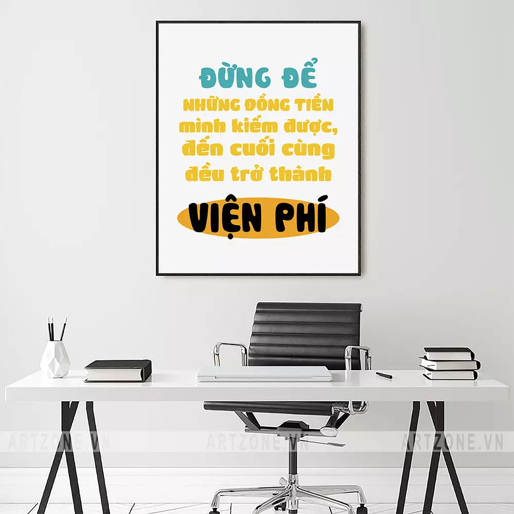 Tranh slogan treo tường - Lời nhắc nhở ý nghĩa mỗi ngày