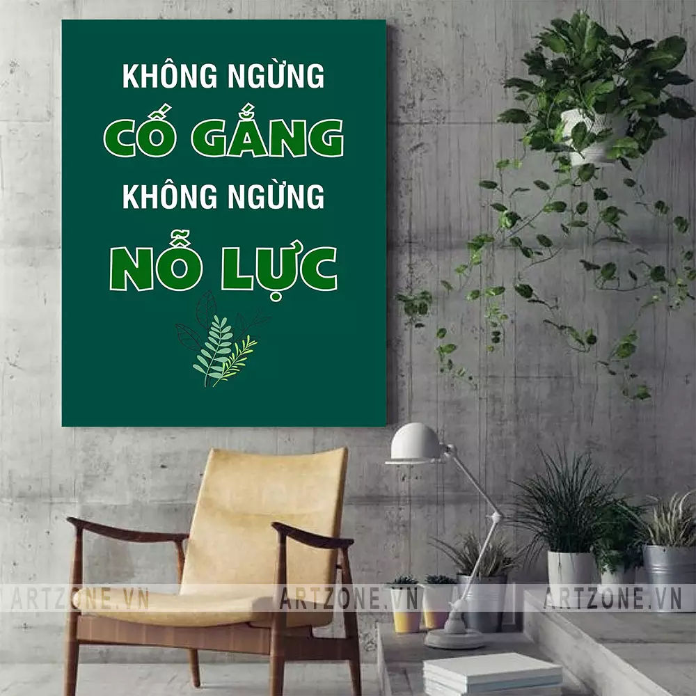 Tranh slogan tạo động lực Không ngừng cố gắng, không ngừng nỗ lực trong công việc