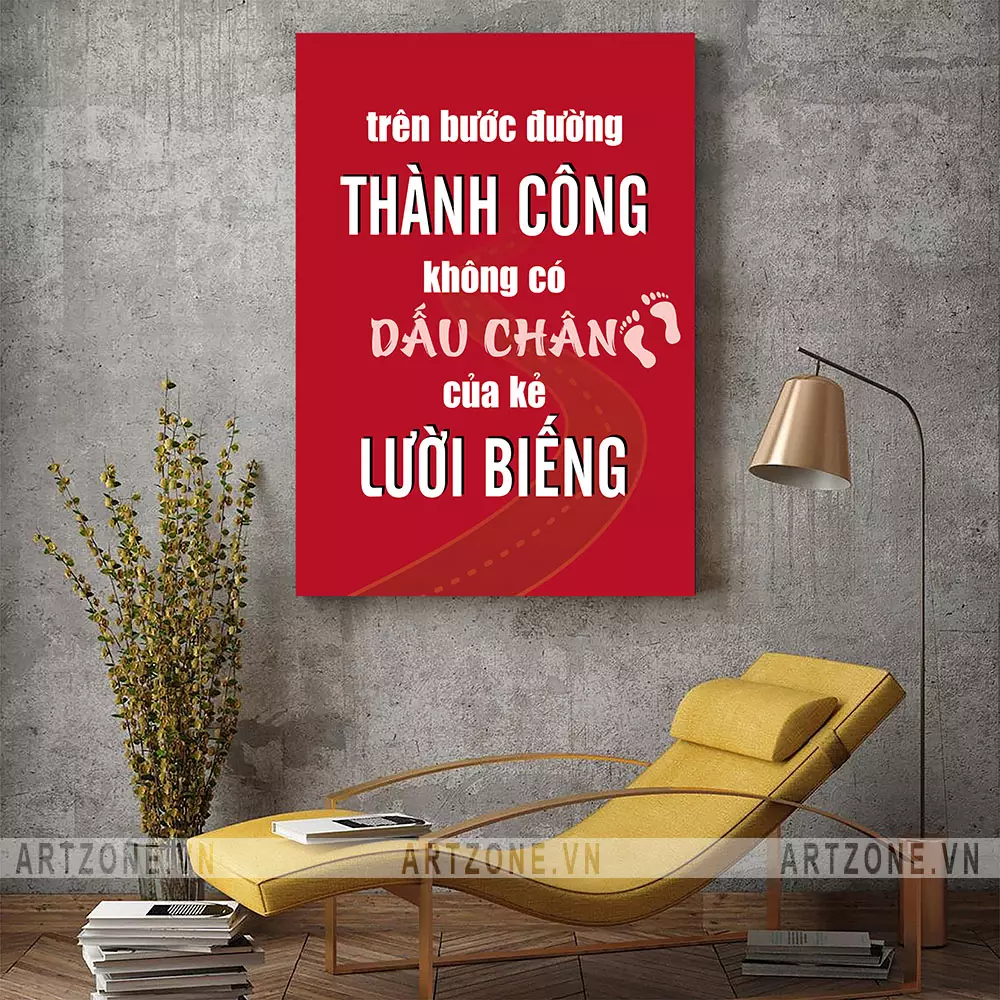 Không gian văn phòng với tranh động lực Trên bước đường thành công không có dấu chân của kẻ lười biếng