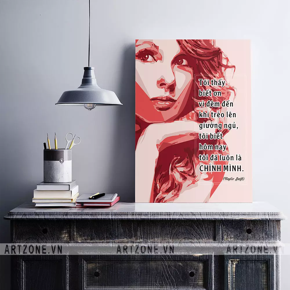 Tranh slogan tạo động lực với câu nói của Taylor Swift