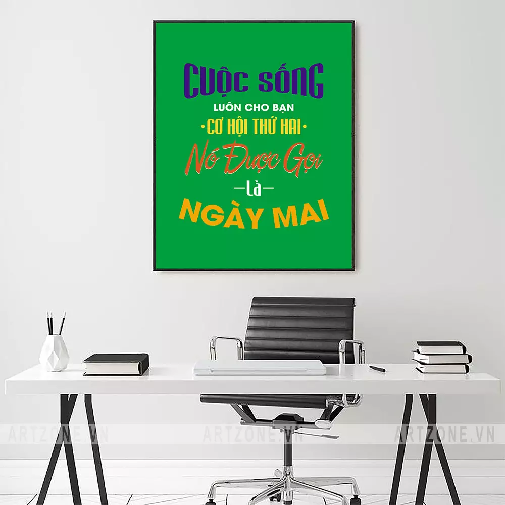 Tranh slogan truyền cảm hứng cho một ngày mới