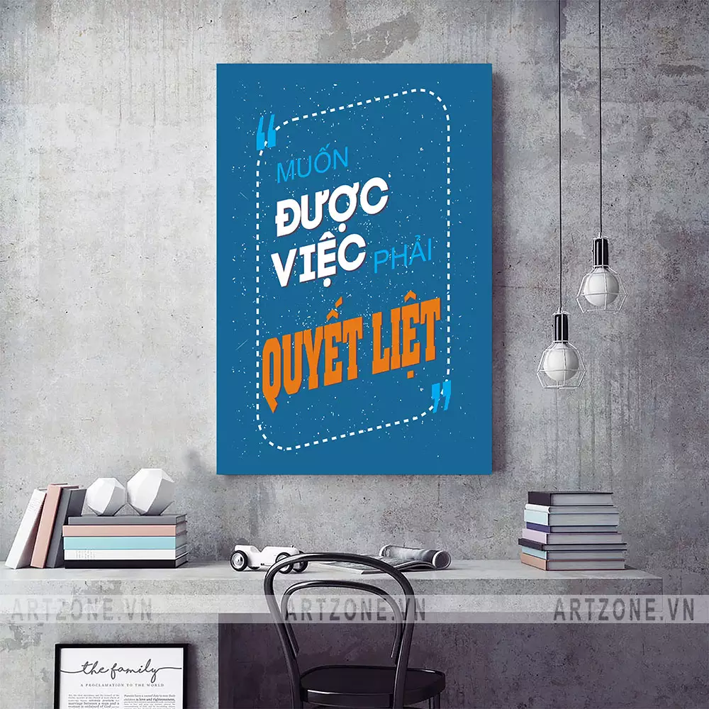 Tranh động lực AZ1-0447 - Nguồn cảm hứng làm việc mỗi ngày