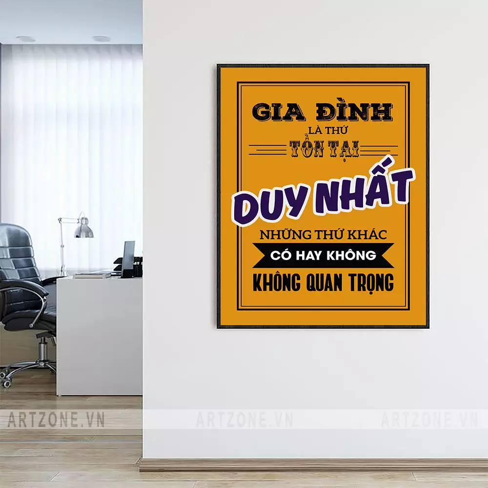 Tranh slogan tạo động lực Gia đình là thứ tồn tại duy nhất