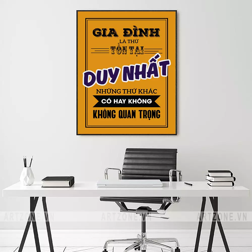 Tranh trang trí văn phòng Gia đình là thứ tồn tại duy nhất AZ1-0503