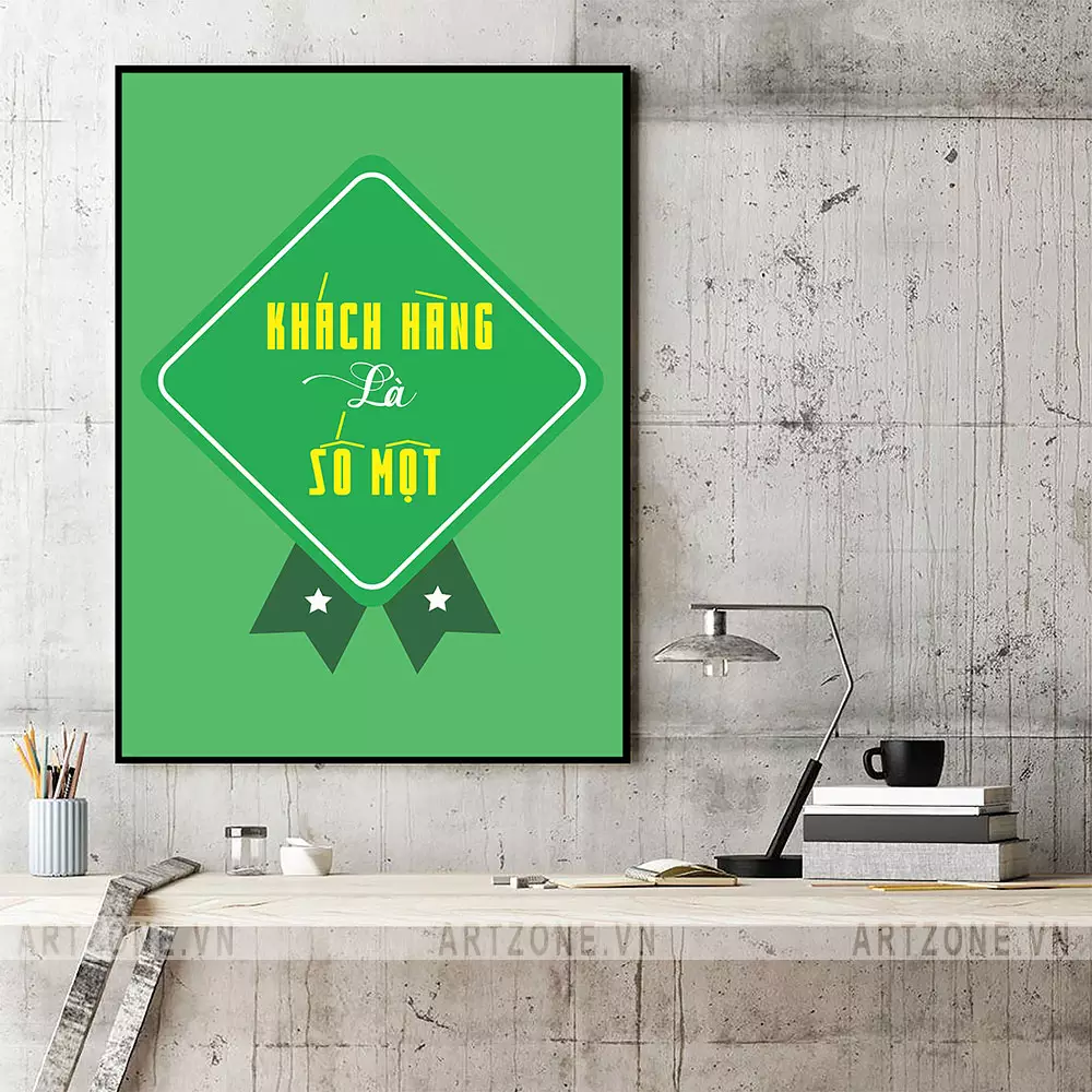 Tranh slogan Khách hàng là số một