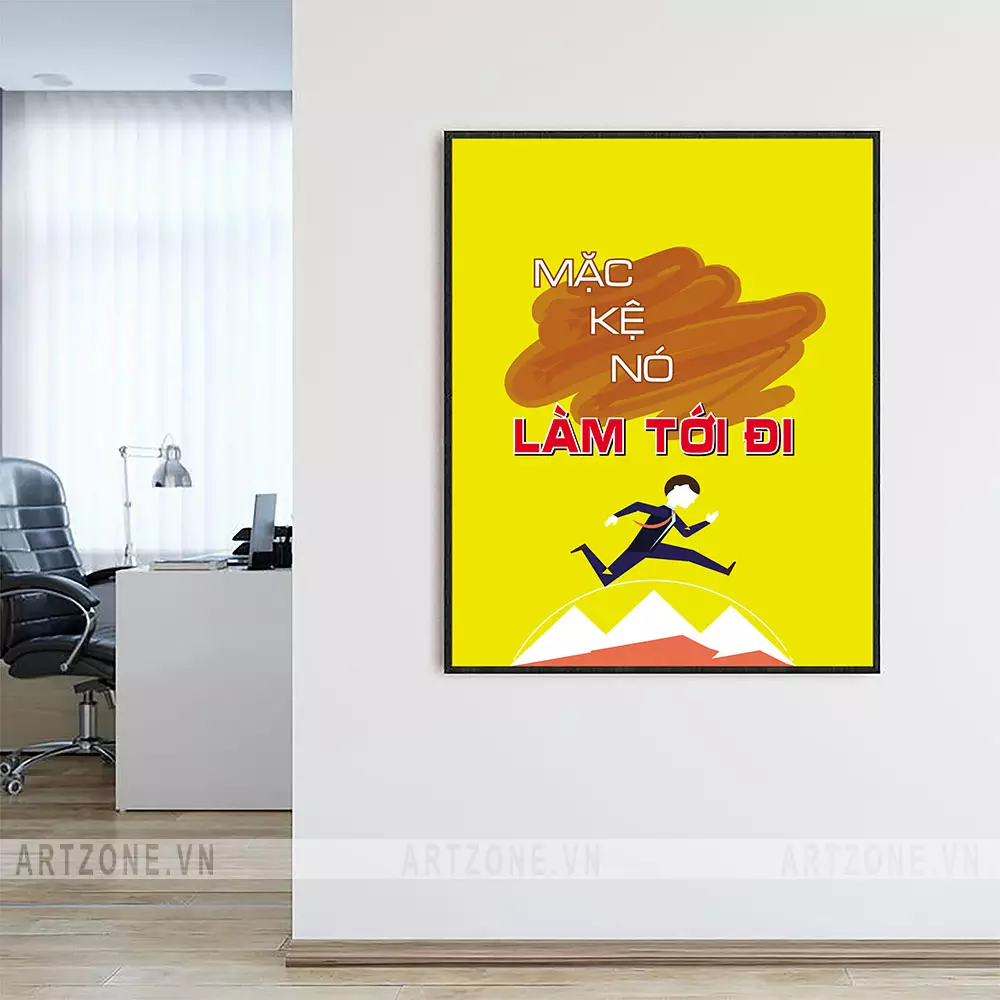 Tranh động lực Mặc Kệ Nó, Làm Tới Đi! AZ1-0420 Tranh động lực Mặc Kệ Nó, Làm Tới Đi! AZ1-0420