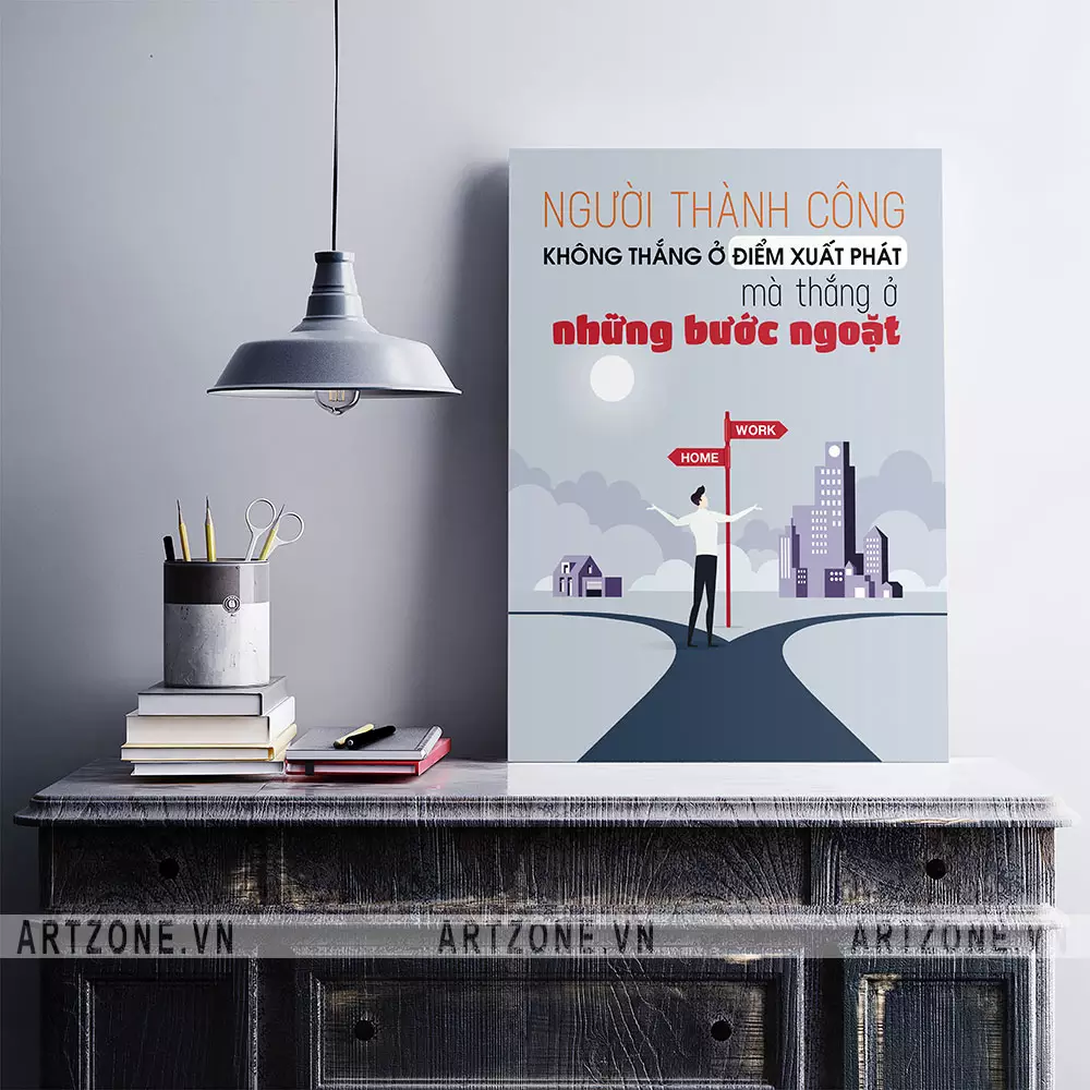 Tranh slogan văn phòng - Người thành công không thắng ở điểm xuất phát