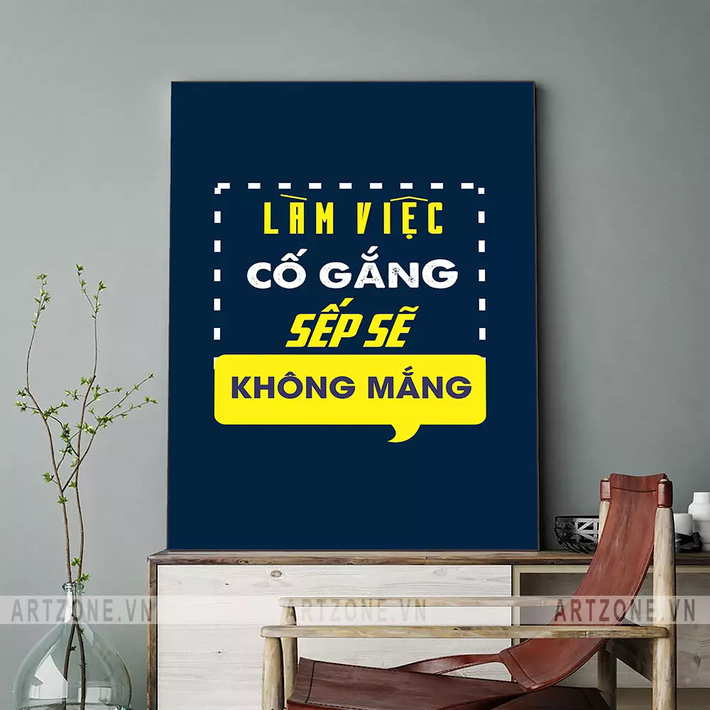 Tranh treo văn phòng động lực - Làm việc cố gắng
