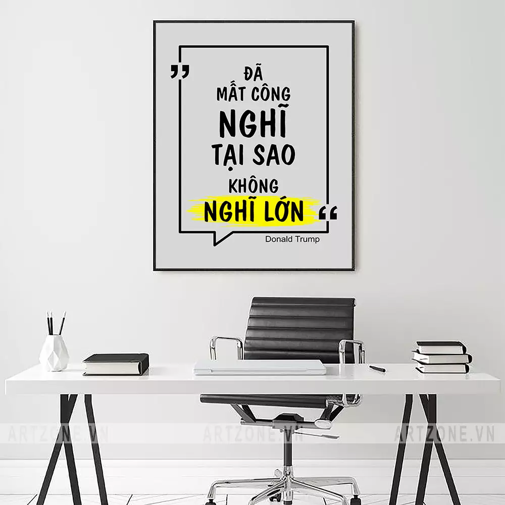 Tranh slogan tạo động lực làm việc
