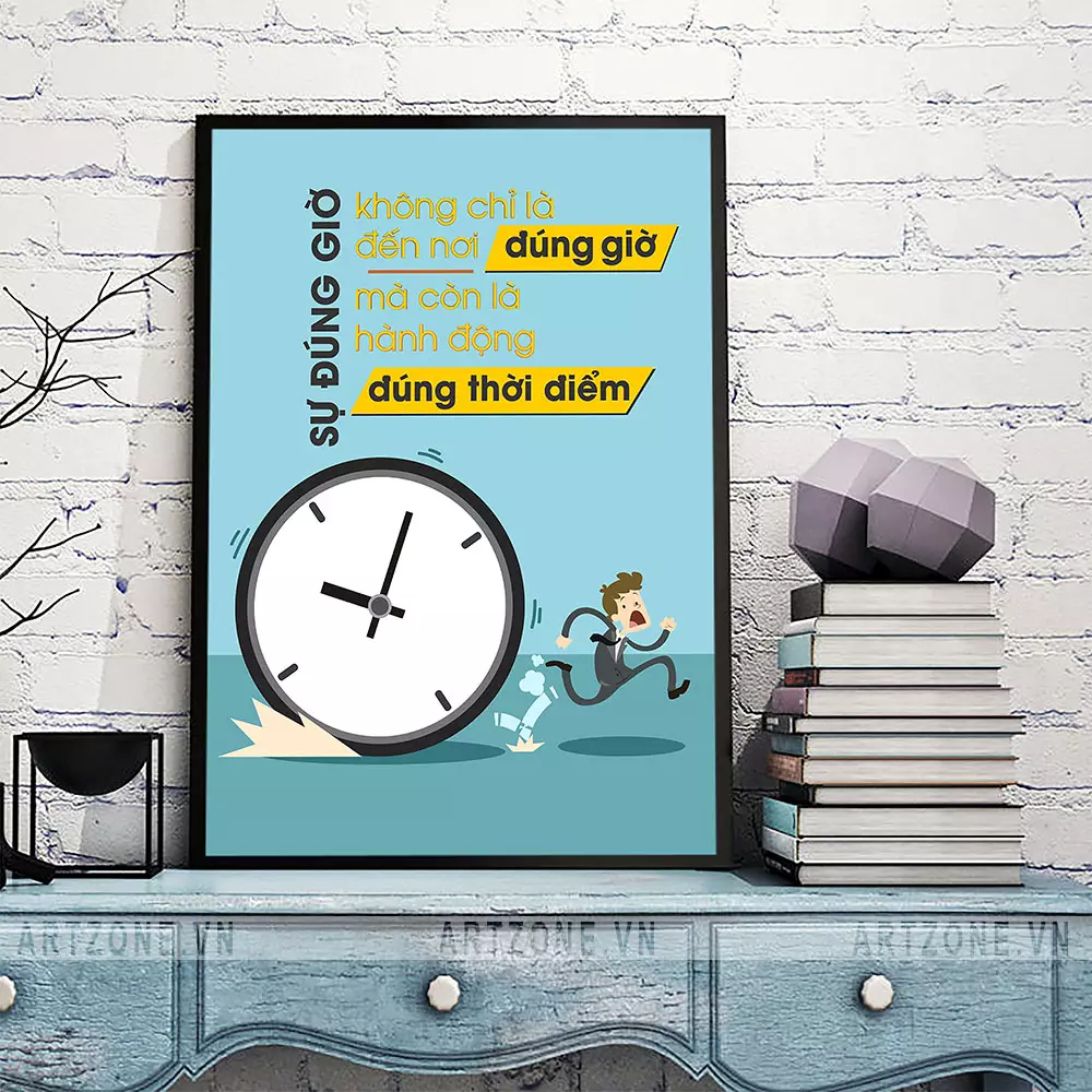 Tranh động lực văn phòng - Đúng giờ là tôn trọng người khác