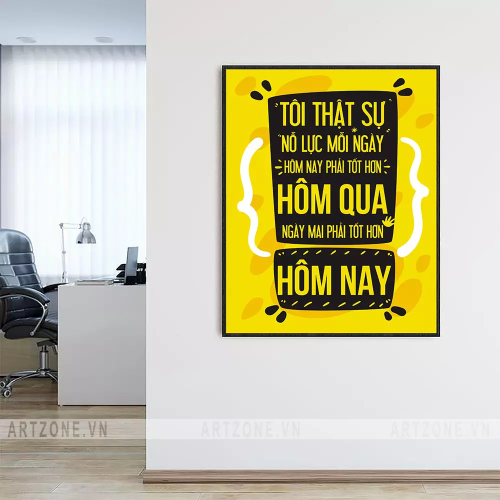 Tranh slogan tạo động lực Tôi Thật Sự Nỗ Lực Mỗi Ngày