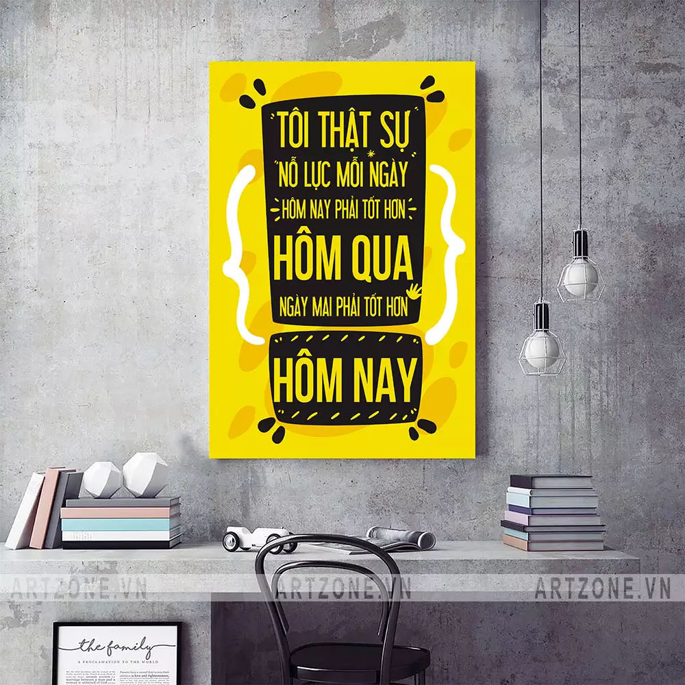 Tranh slogan tạo động lực Tôi Thật Sự Nỗ Lực Mỗi Ngày