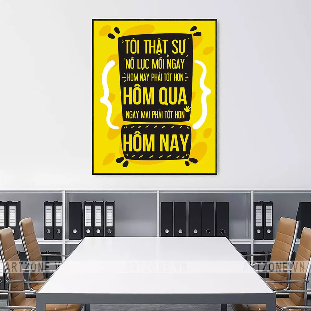Tranh slogan tạo động lực Tôi Thật Sự Nỗ Lực Mỗi Ngày