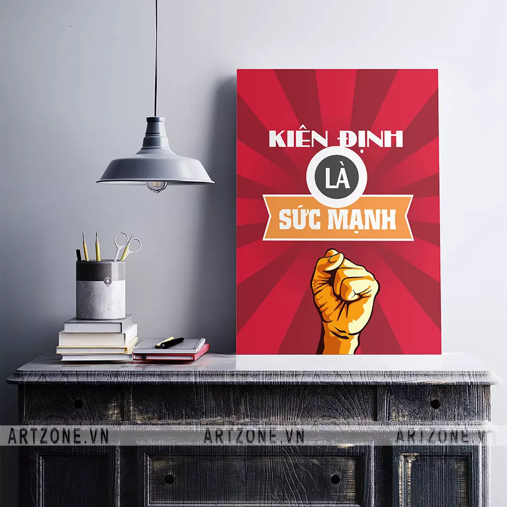 Tranh Slogan Kiên Định Là Sức Mạnh