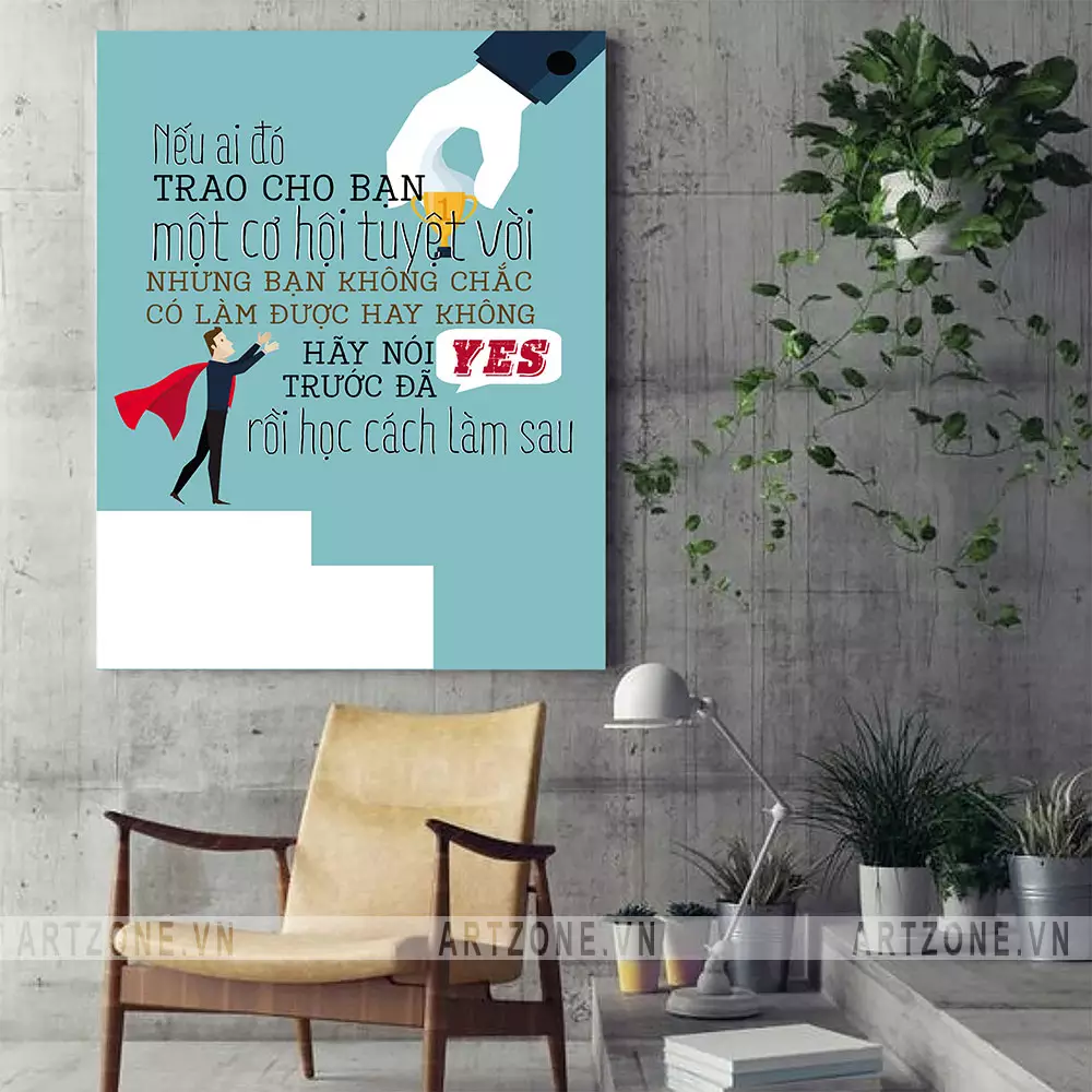 Tranh slogan truyền cảm hứng cho văn phòng làm việc