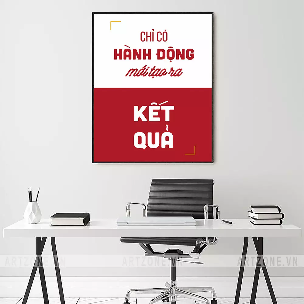 Tranh treo tường văn phòng 'Chỉ có hành động mới tạo ra kết quả' - Mã AZ1-0565