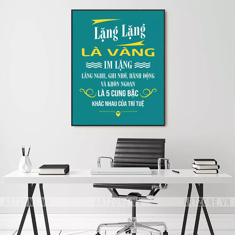 Tranh slogan phòng làm việc In Lặng Là Vàng