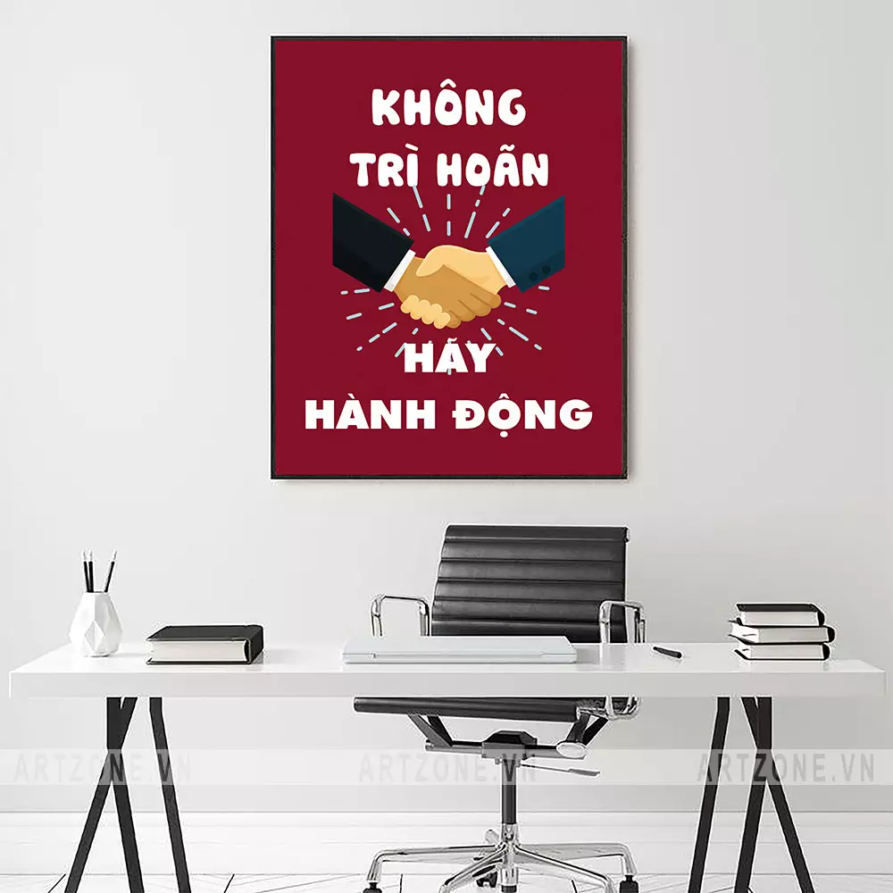 Tranh slogan Không trì hoãn hãy hành động AZ1-0378