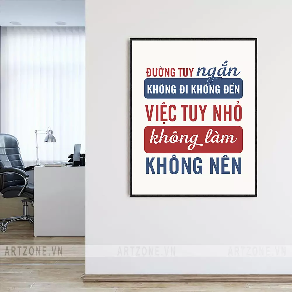 Tranh slogan truyền cảm hứng AZ1-0542 Tranh slogan truyền cảm hứng AZ1-0542
