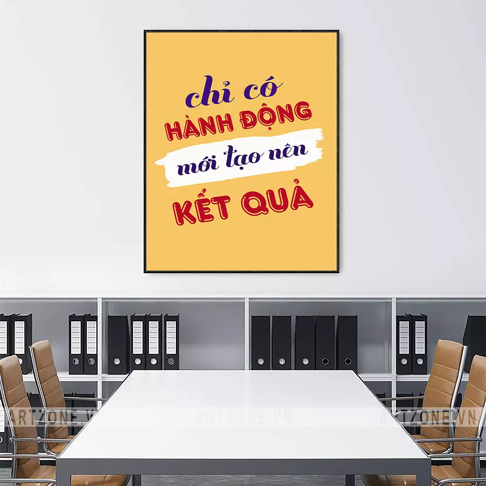 Tranh slogan Chỉ có hành động mới tạo nên kết quả AZ1-0360