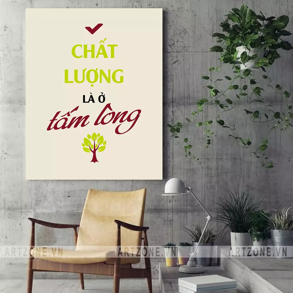 Tranh treo tường Chất Lượng Là Ở Tấm Lòng