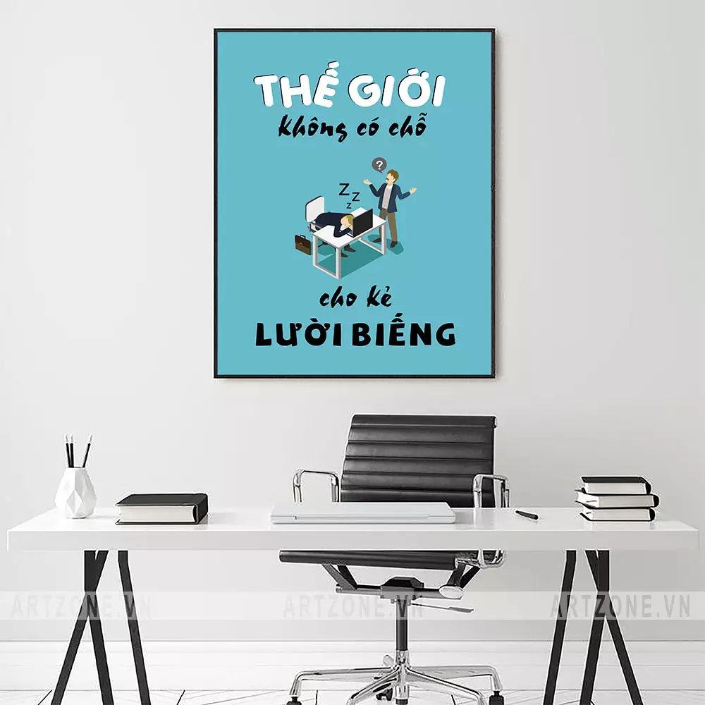 Tổng quan tranh Tổng quan tranh Thế giới không có chỗ cho kẻ lười biếng