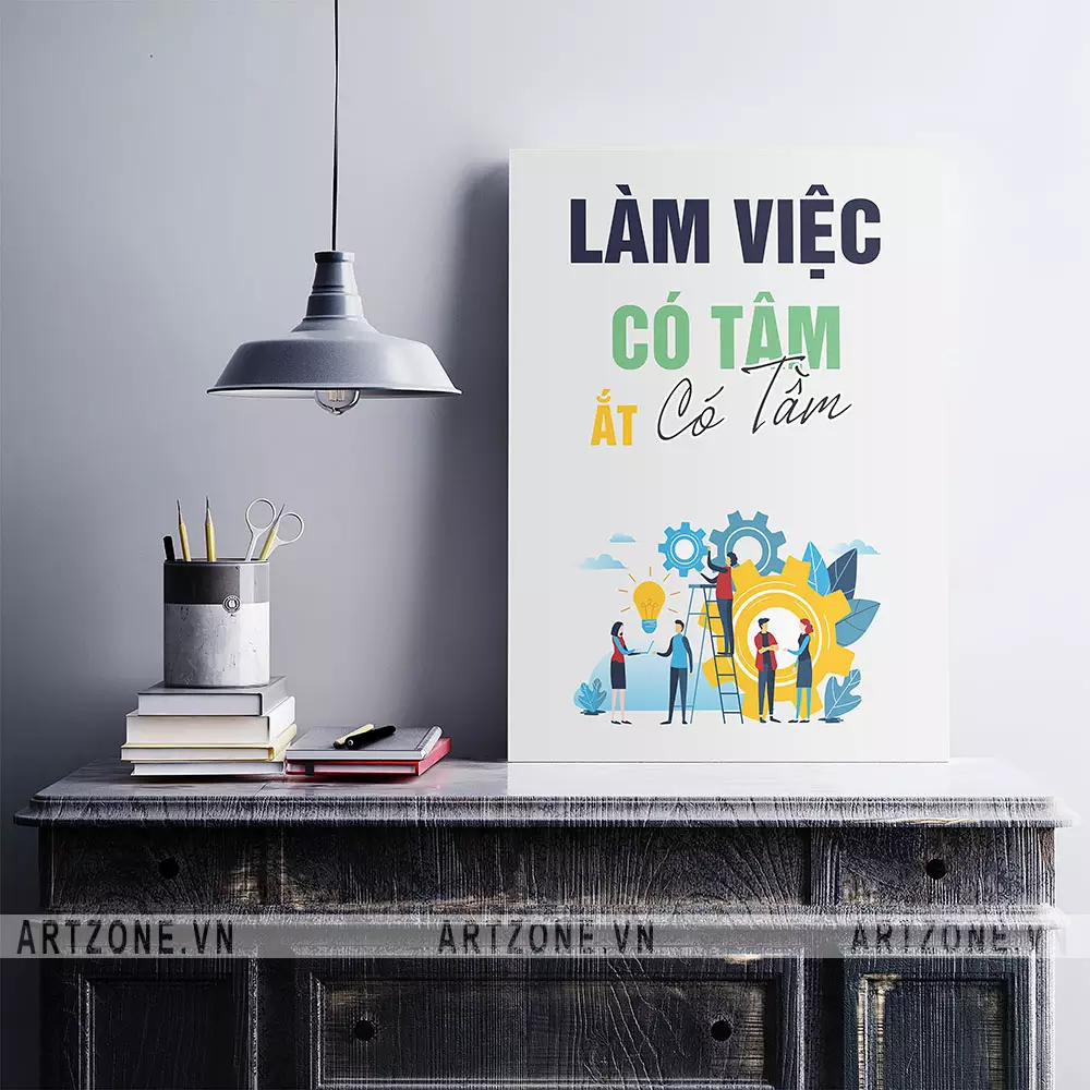 Tranh động lực treo tường văn phòng 'Làm việc có tâm ắt có tầm'