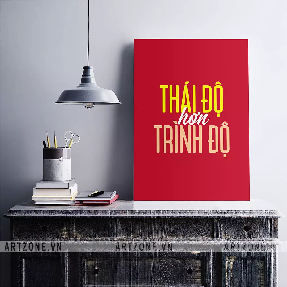 Hình ảnh tranh slogan Thái độ hơn trình độ treo trong văn phòng