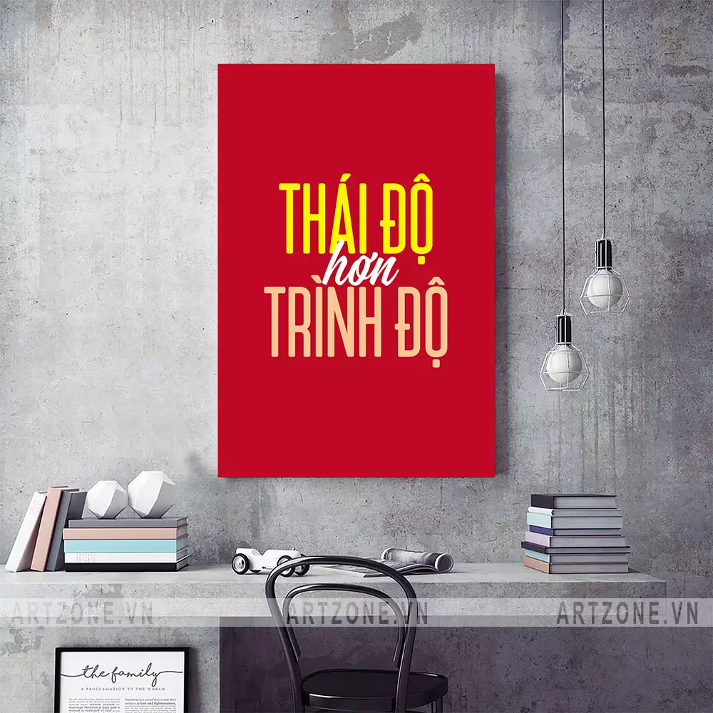 Tranh slogan Thái độ hơn trình độ - Nghệ thuật trang trí văn phòng