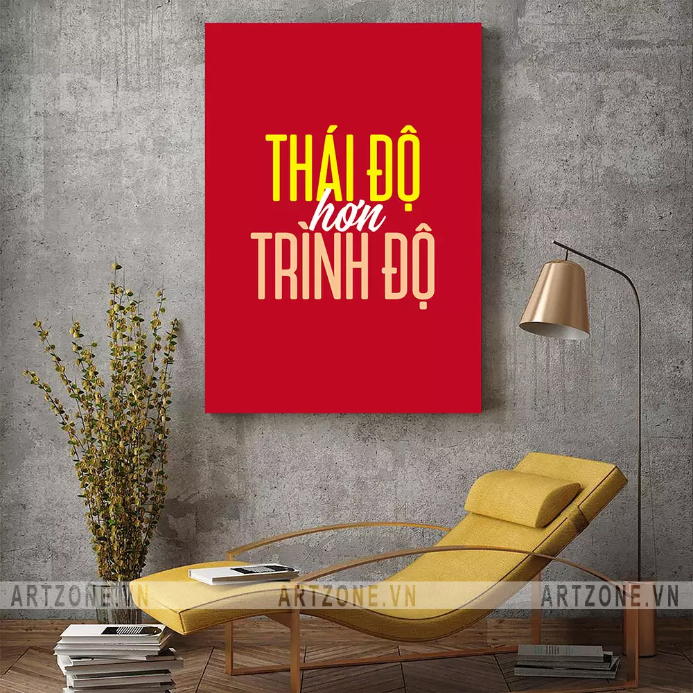 Chi tiết tranh slogan Thái độ hơn trình độ chất lượng cao