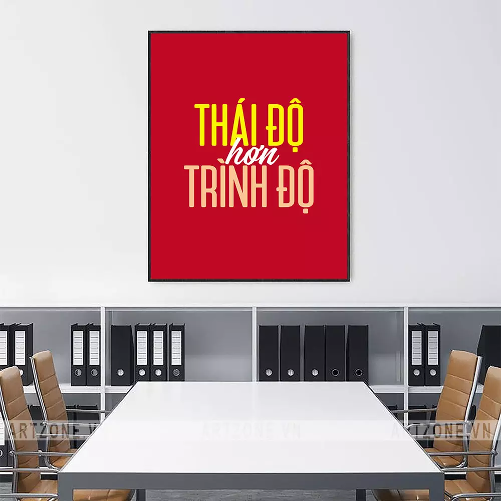 Tranh slogan Thái độ hơn trình độ - Món quà ý nghĩa cho đồng nghiệp và đối tác