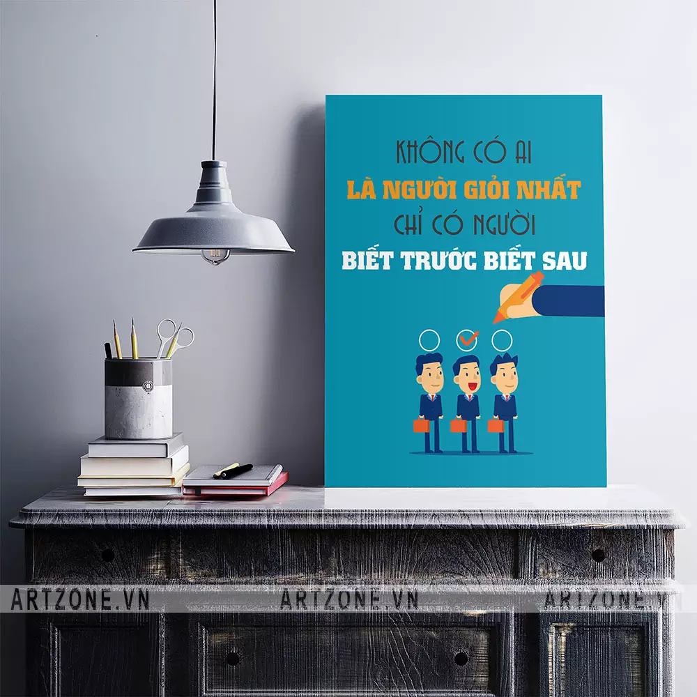 Tranh trang trí văn phòng động lực Không có ai là người giỏi nhất