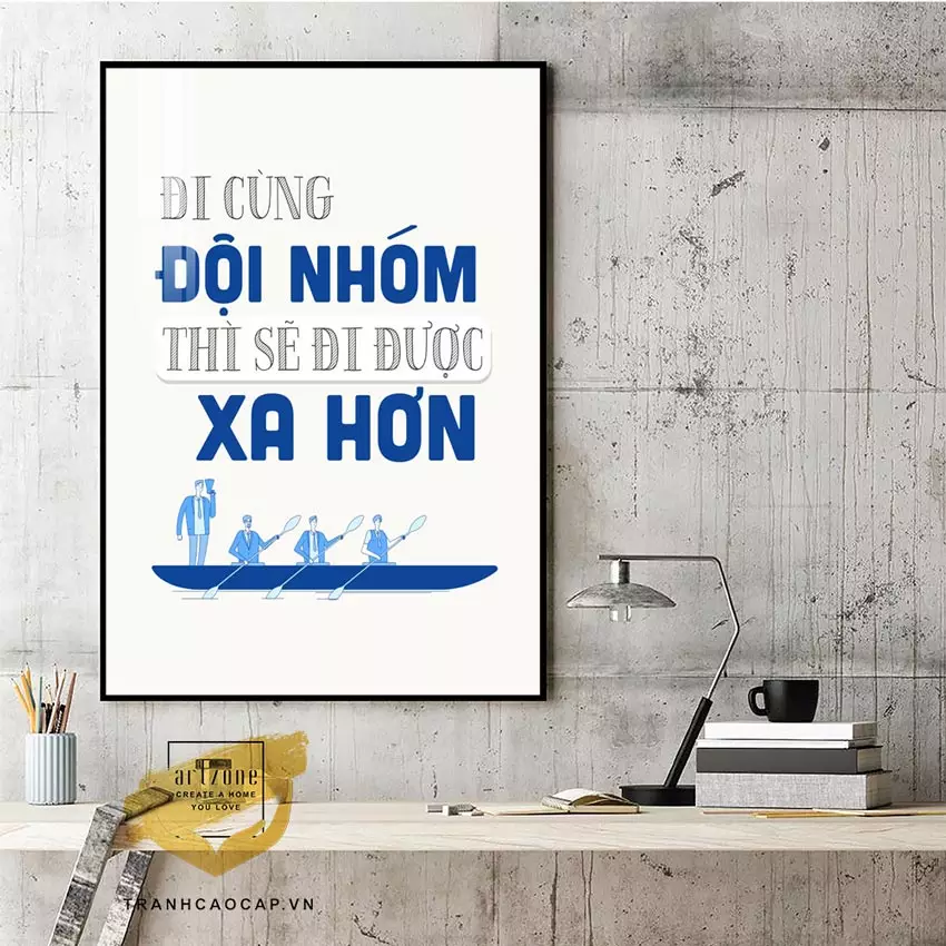 Tranh động lực treo tường văn phòng truyền cảm hứng cho nhân viên