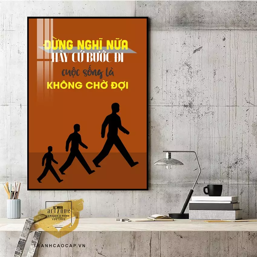 Tranh slogan tạo động lực làm việc
