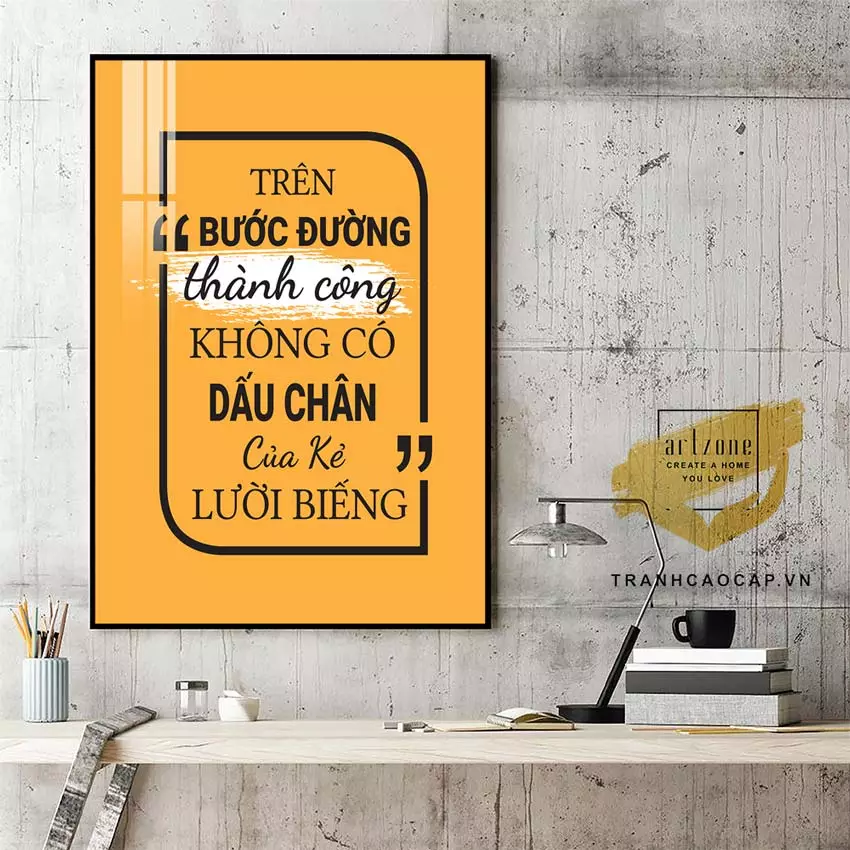 Tranh slogan tạo động lực làm việc cho văn phòng hiện đại