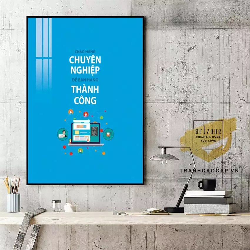 Tranh slogan tạo động lực cho văn phòng
