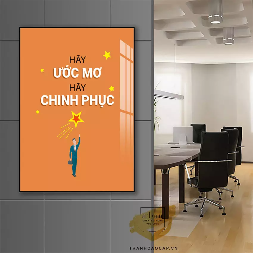 Tranh slogan mica cao cấp tạo động lực làm việc