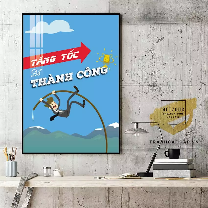 Bức tranh slogan tạo động lực và cảm hứng trong không gian làm việc