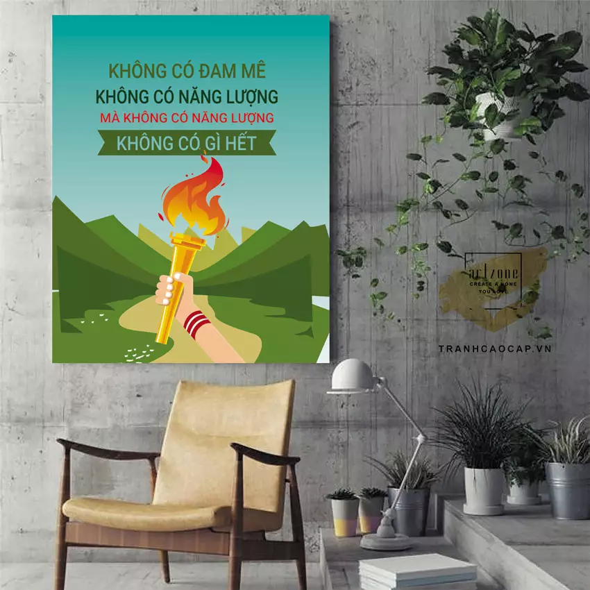 Tranh slogan truyền cảm hứng cho nhân viên Tranh slogan truyền cảm hứng cho nhân viên