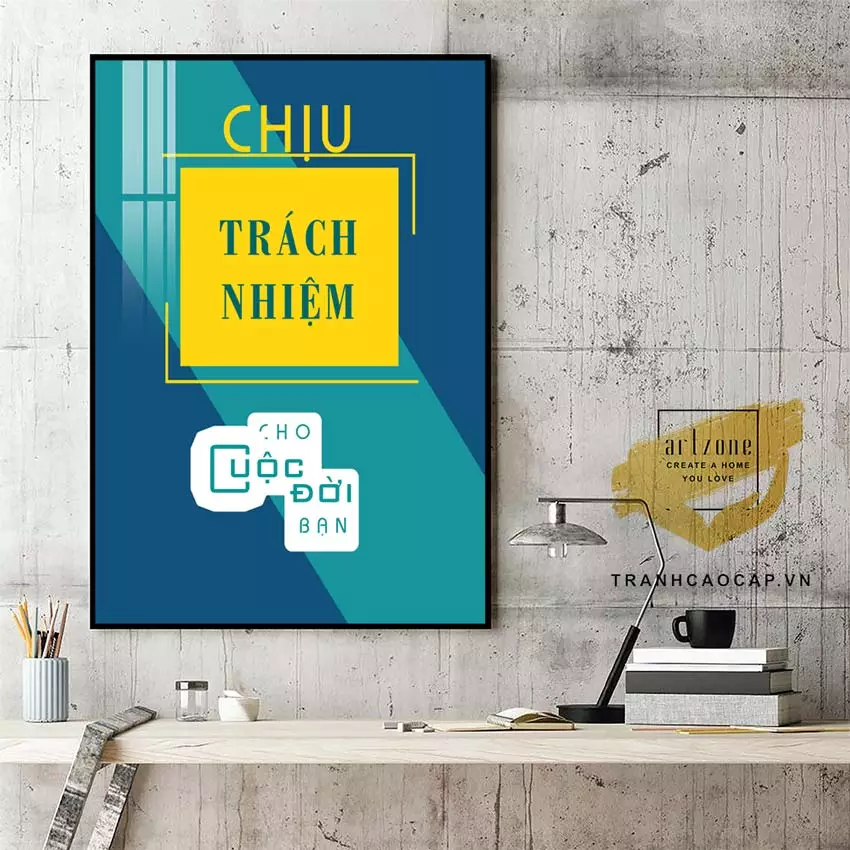 Tranh Mica Slogan - Động lực cho mỗi ngày làm việc