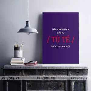 Tranh Slogan Phòng làm việc động lực Nên chọn nhà đầu tư tử tế trước sau như một AZ1-0400