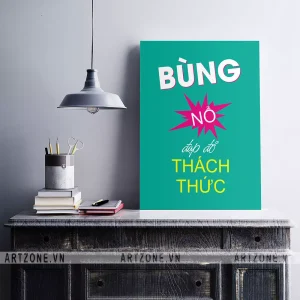 Tranh décor Phòng làm việc tạo động lực Bùng nổ đạp đổ thách thức AZ1-0377