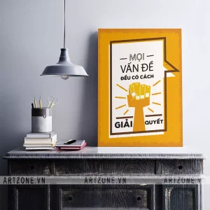 Tranh décor trang trí Văn phòng Mọi vấn đề đều có cách giải quyết. AZ1-0295