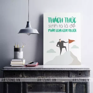 Tranh treo Phòng làm việc tạo động lực khích lệ tinh thần Thách thức sinh ra là để phân loại con người AZ1-0550