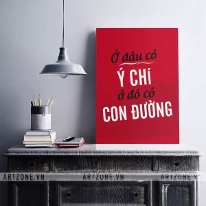 Tranh treo Bàn làm việc Ở đâu có ý chí, ở đó có con đường AZ1-0283