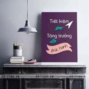 Tranh Slogan trang trí Công sở động lực Tiết kiệm và tăng trưởng là phúc hạnh AZ1-0412