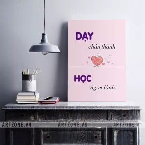 Tranh trang trí Công sở thúc đẩy động lực tạo sự đoàn kết Dạy chân thành. Học ngon lành! AZ1-0508