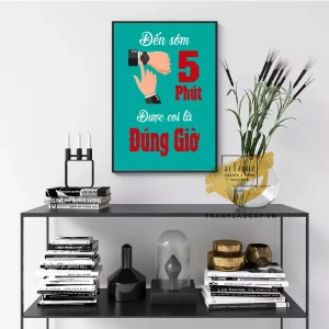 Bức Tranh Slogan Nhẹ Nhàng: Hơn Cả Trang Trí, Là Nguồn Cảm Hứng Sống