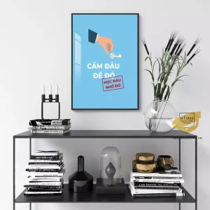 Tranh Treo Tường Slogan: Mật Mã Cảm Hứng Cho Cuộc Sống Hiện Đại